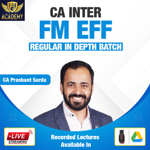 Picture of CA inter - FM EFF by CA Prashant Sarda 1st June 2023