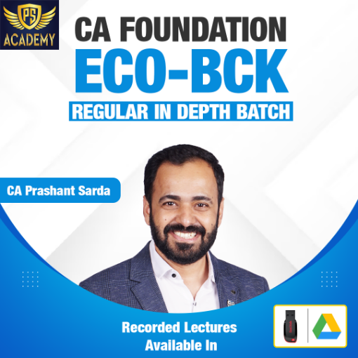Picture of CA Foundation Eco- BCK Regular in depth batch New Syllabus By CA Prashant Sarda