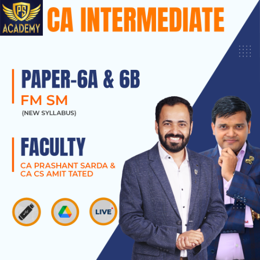 Picture of Paper-6A & 6B FM SM BY CA PRASHANT SARDA & CA CS AMIT TATED (New Syllabus)