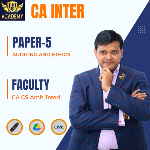 Picture of Paper-5: Auditing and Ethics By CA CS Amit Tated  (New Syllabus)