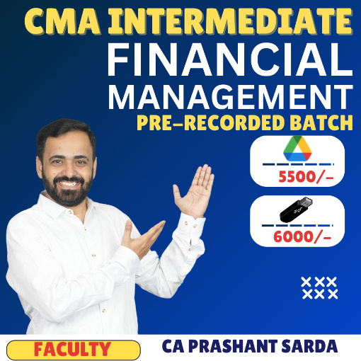 Picture of CMA Inter Financial Management 2nd DEC By CA Prashant Sarda